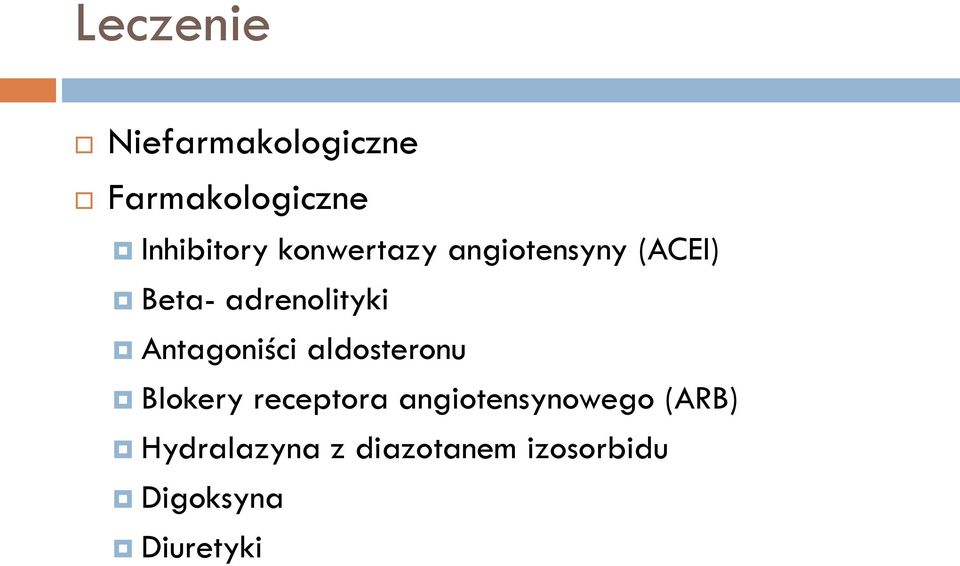 Antagoniści aldosteronu Blokery receptora