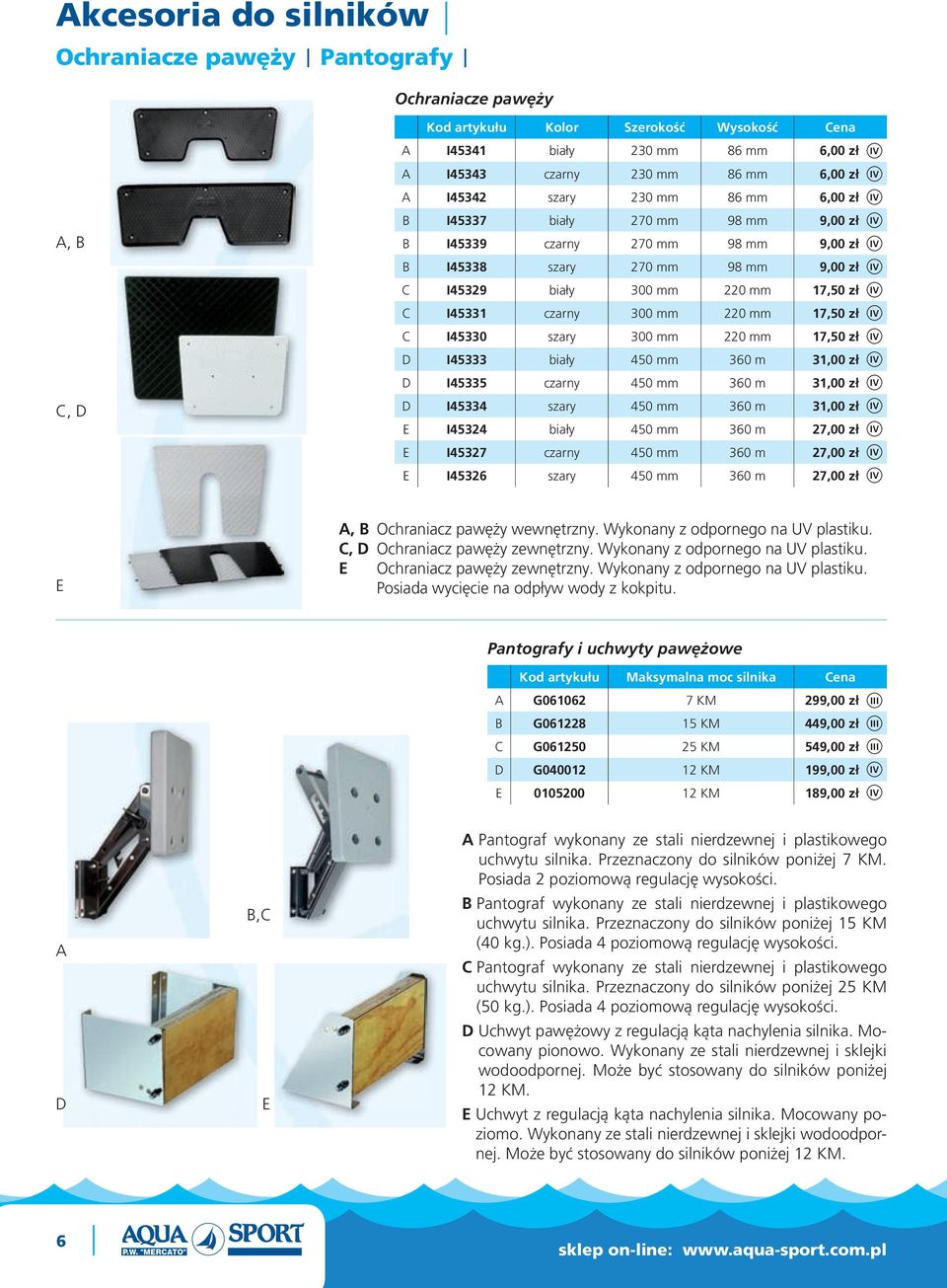 17,50 zł D 45333 biały 450 mm 360 m 31,00 zł D 45335 czarny 450 mm 360 m 31,00 zł D 45334 szary 450 mm 360 m 31,00 zł E 45324 biały 450 mm 360 m 27,00 zł E 45327 czarny 450 mm 360 m 27,00 zł E 45326
