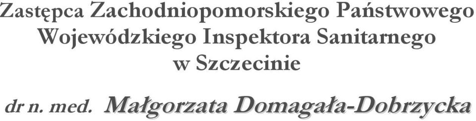 Inspektora Sanitarnego w