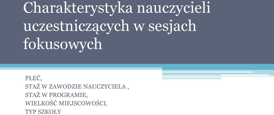 PŁEĆ, STAŻ W ZAWODZIE NAUCZYCIELA,