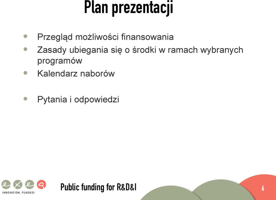 środki w ramach wybranych programów