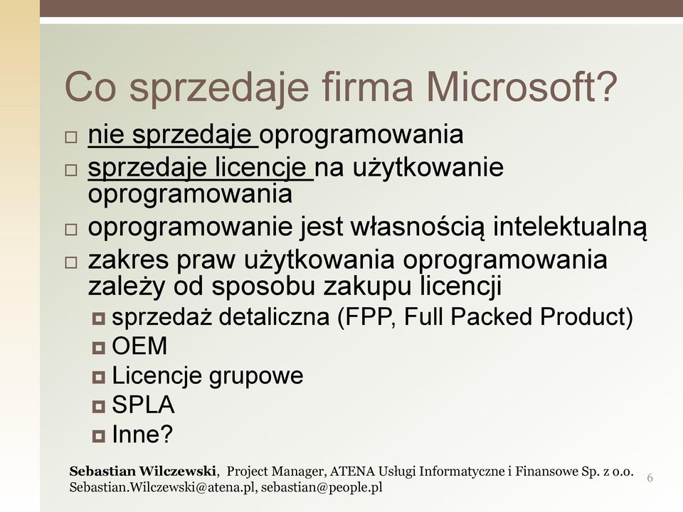 oprogramowania oprogramowanie jest własnością intelektualną zakres praw