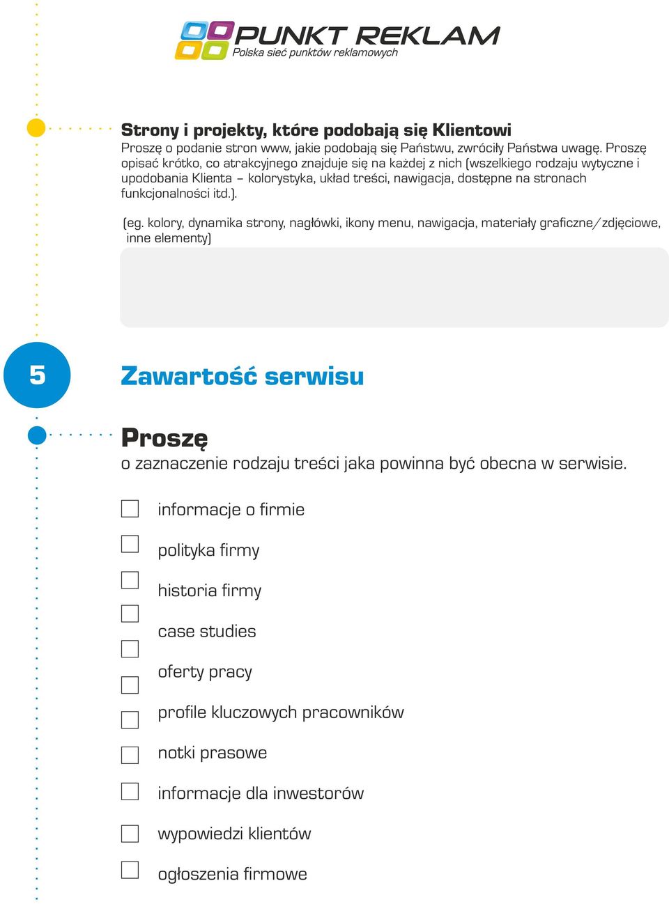 funkcjonalności itd.). (eg.