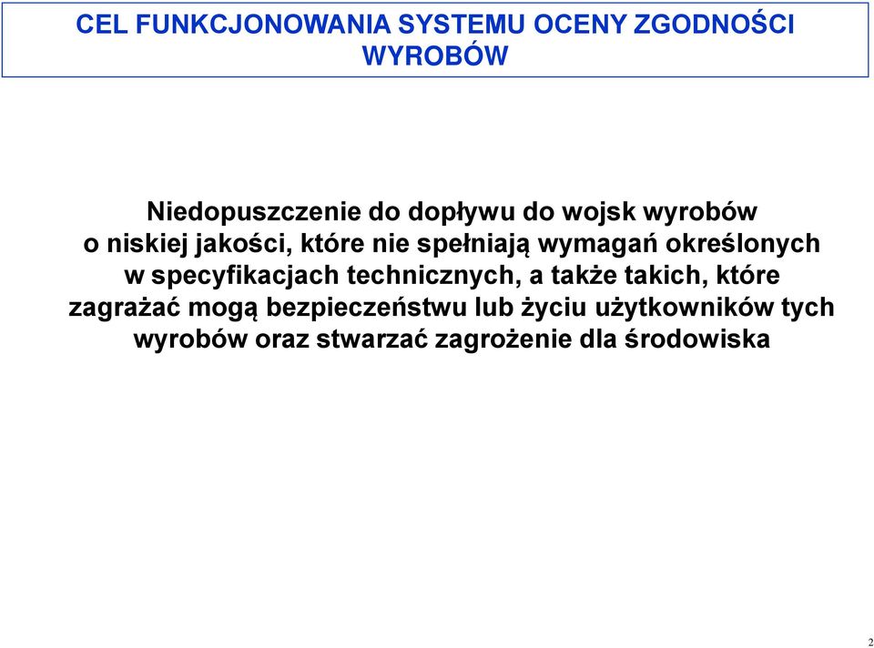 specyfikacjach technicznych, a także takich, które zagrażać mogą