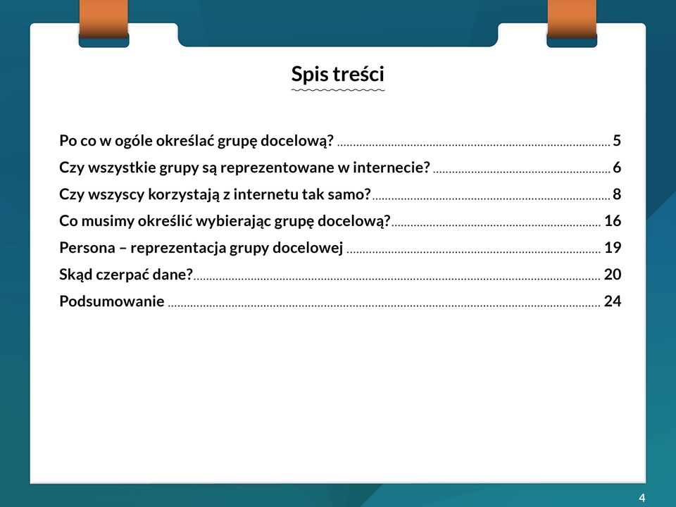 6 Czy wszyscy korzystają z internetu tak samo?