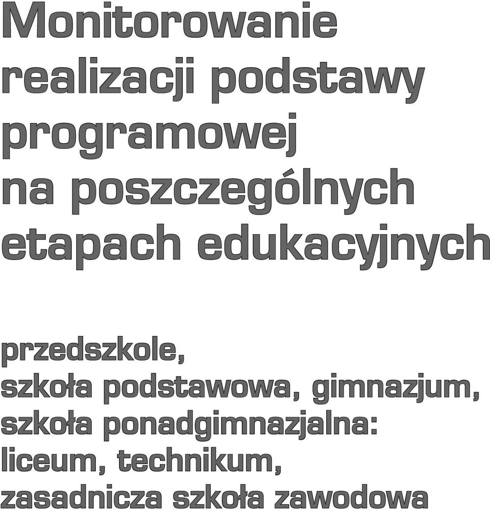 szkoła podstawowa, gimnazjum, szkoła