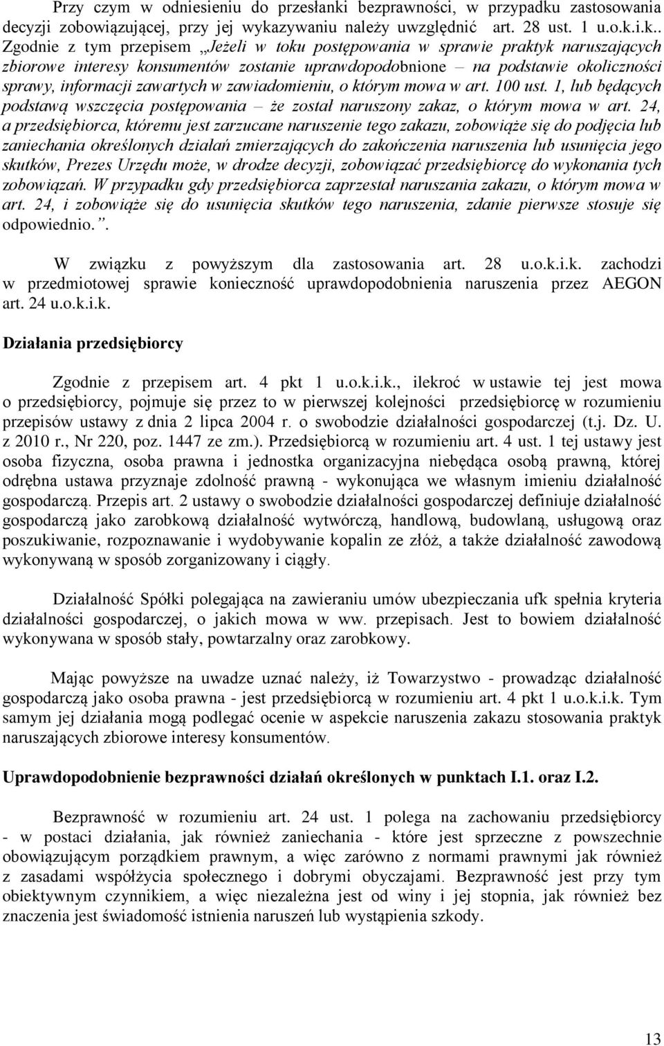 zastosowania decyzji zobowiązującej, przy jej wyka
