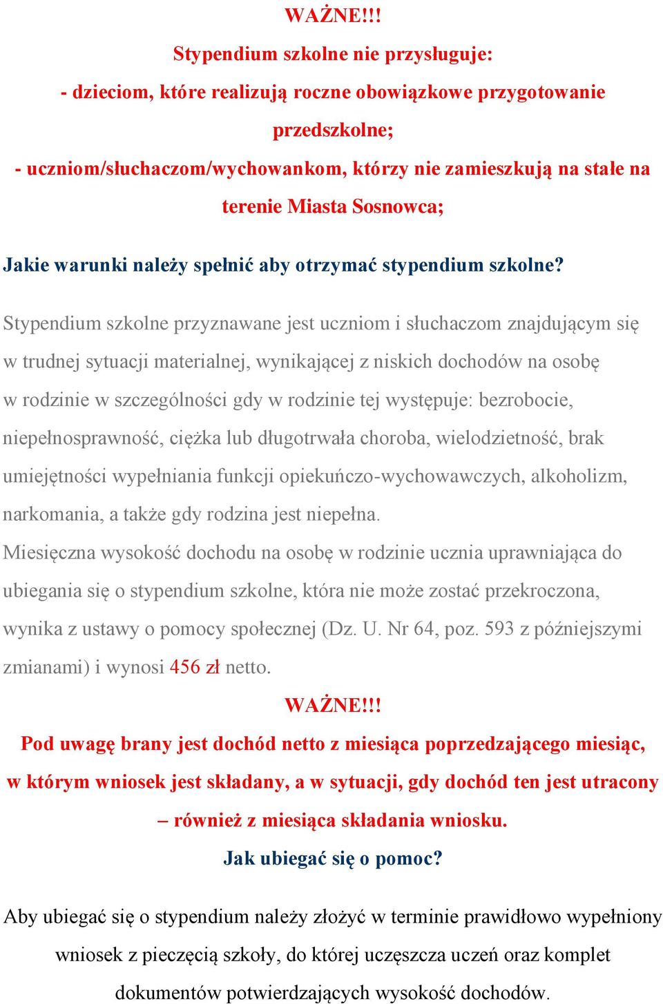 Sosnowca; Jakie warunki należy spełnić aby otrzymać stypendium szkolne?