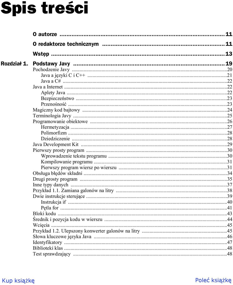 ..29 Pierwszy prosty program...30 Wprowadzenie tekstu programu...30 Kompilowanie programu...31 Pierwszy program wiersz po wierszu...31 Obs uga b dów sk adni...34 Drugi prosty program.