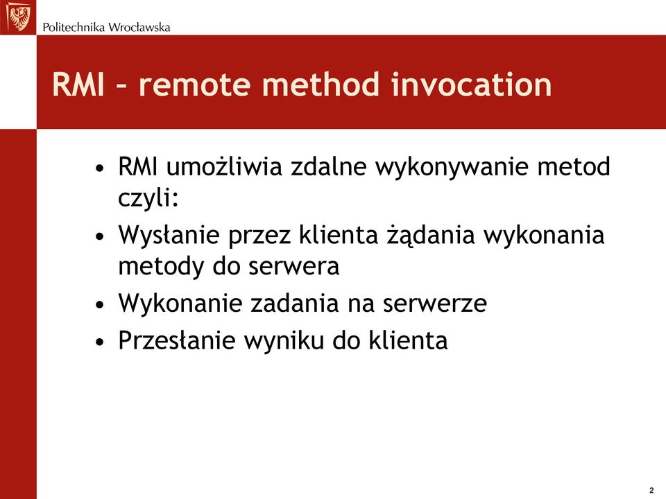 klienta żądania wykonania metody do serwera