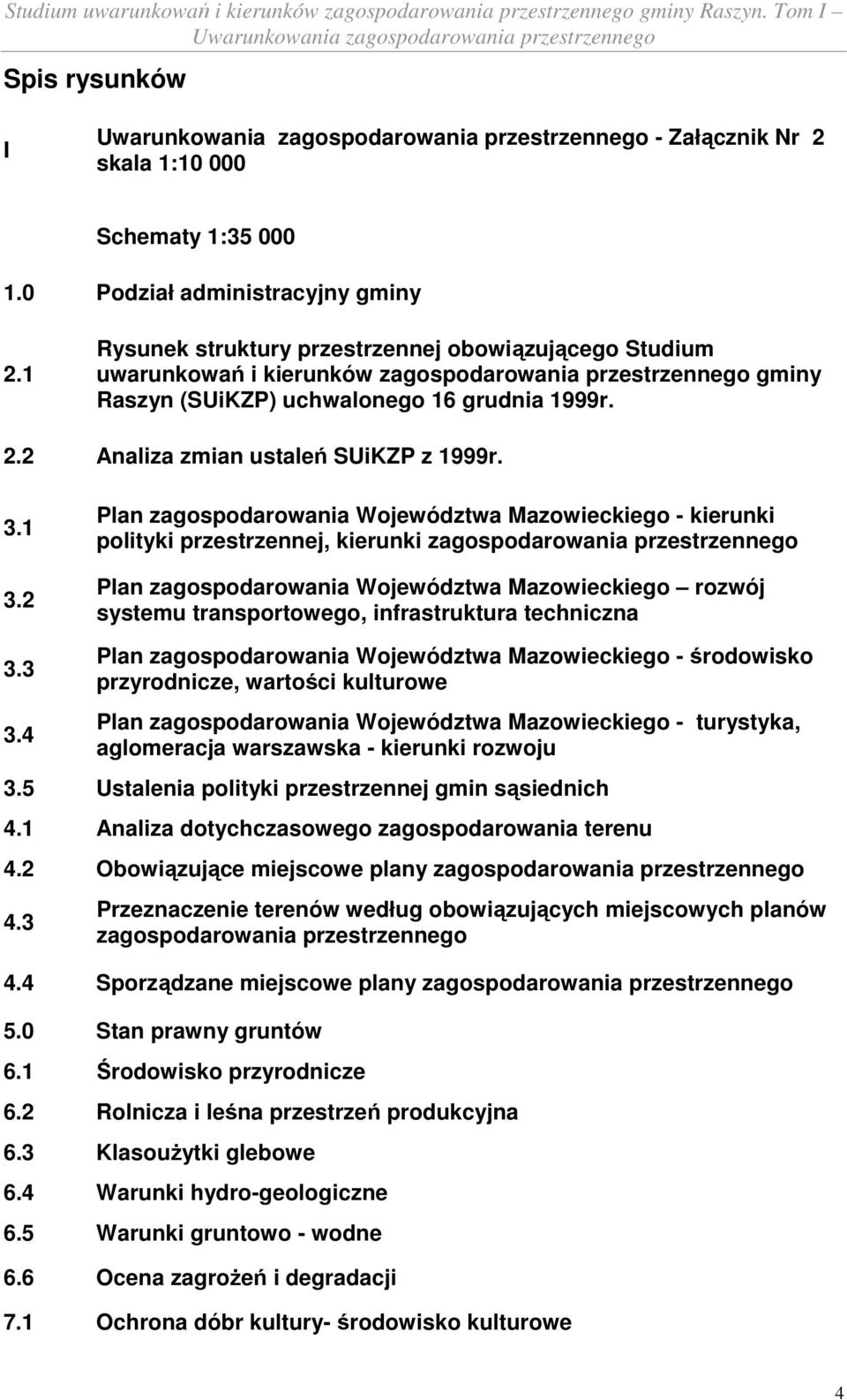 2 Analiza zmian ustaleń SUiKZP z 1999r. 3.1 3.