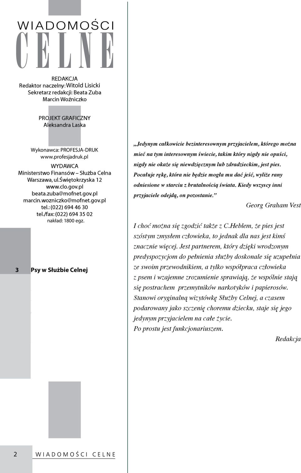 /fax: (022) 694 35 02 nakład: 2000 1800 egz.