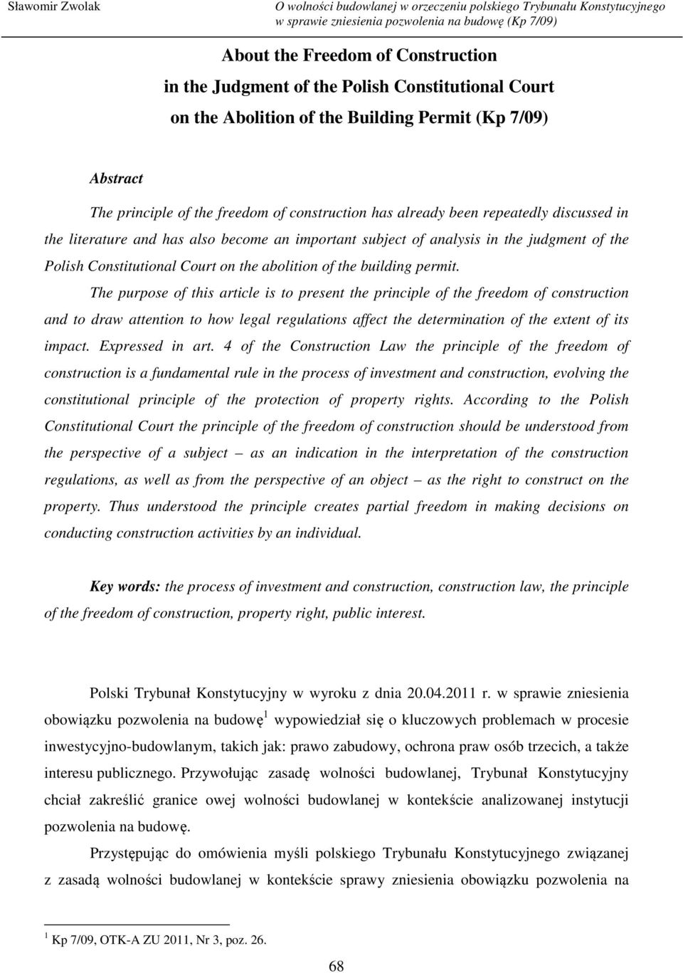 judgment of the Polish Constitutional Court on the abolition of the building permit.