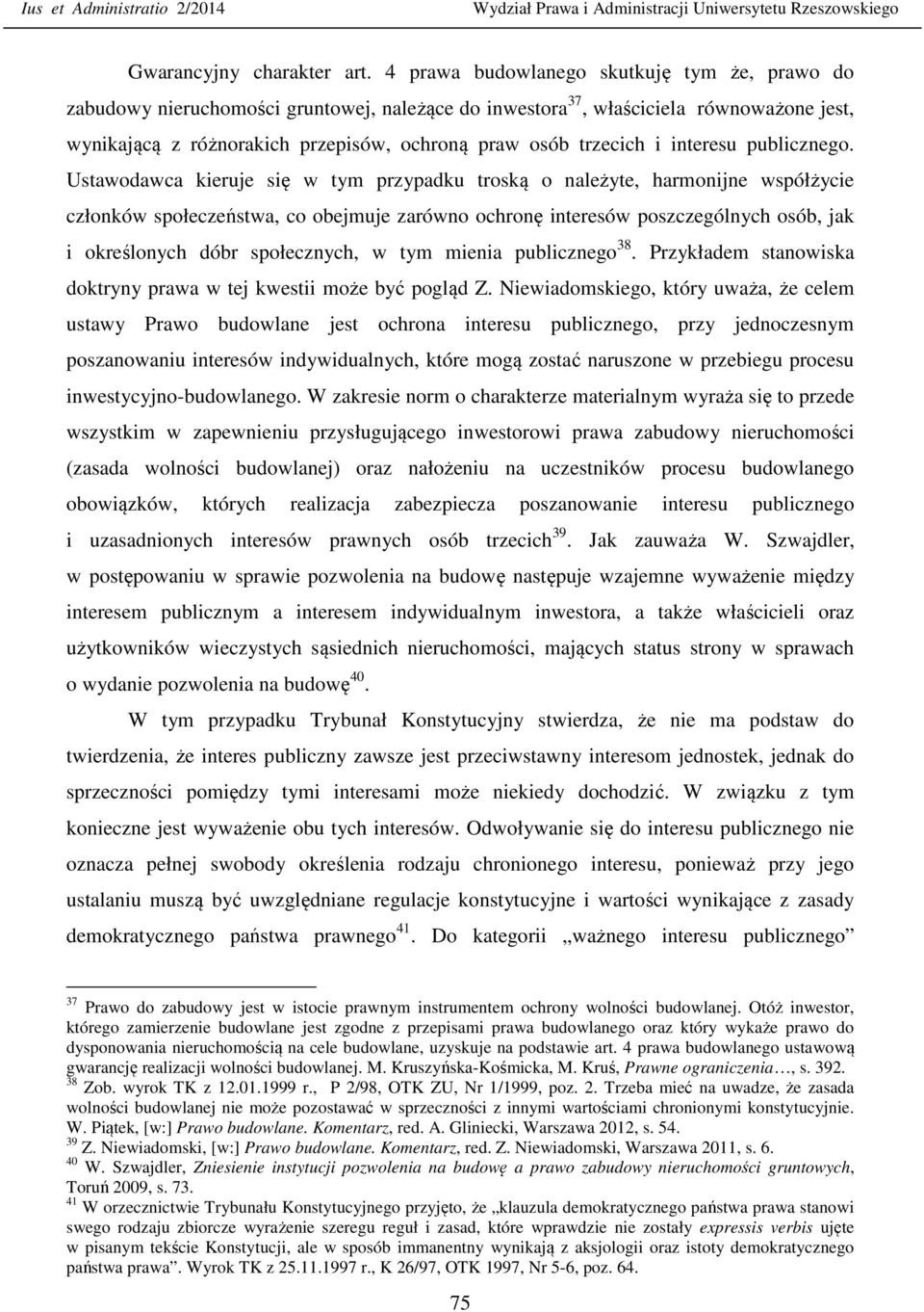 i interesu publicznego.