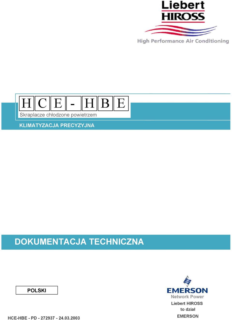 DOKUMENTACJA TECHNICZNA POLSKI HCE-HBE -