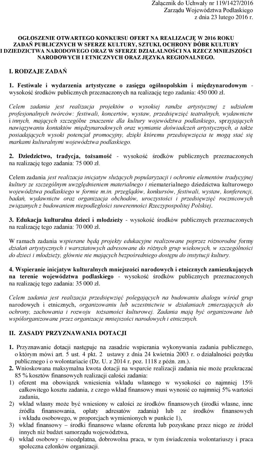 NARODOWYCH I ETNICZNYCH ORAZ JĘZYKA REGIONALNEGO. I. RODZAJE ZADAŃ 1.
