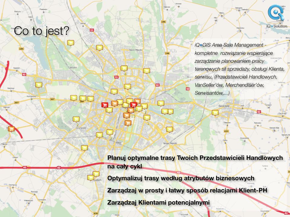 sprzedaży, obsługi Klienta, serwisu, (Przedstawicieli Handlowych, VanSeller ów, Merchendiser ów, Serwisantów,.