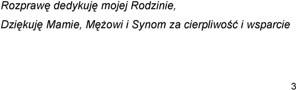 Dziękuję Mamie, Mężowi