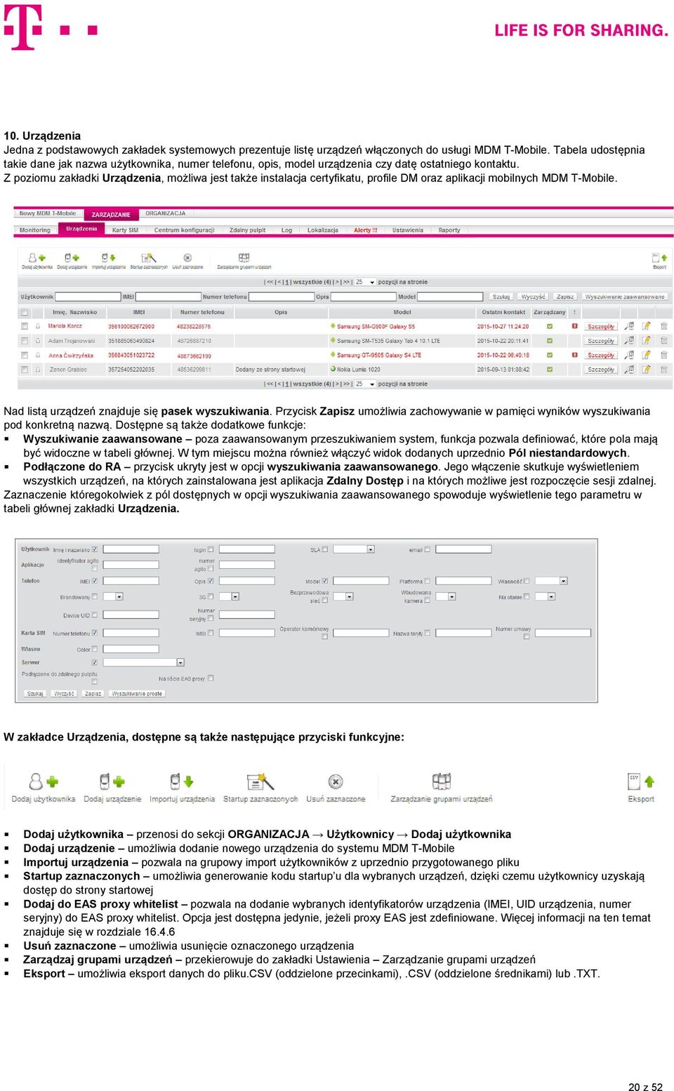 Z poziomu zakładki Urządzenia, możliwa jest także instalacja certyfikatu, profile DM oraz aplikacji mobilnych MDM T-Mobile. Nad listą urządzeń znajduje się pasek wyszukiwania.