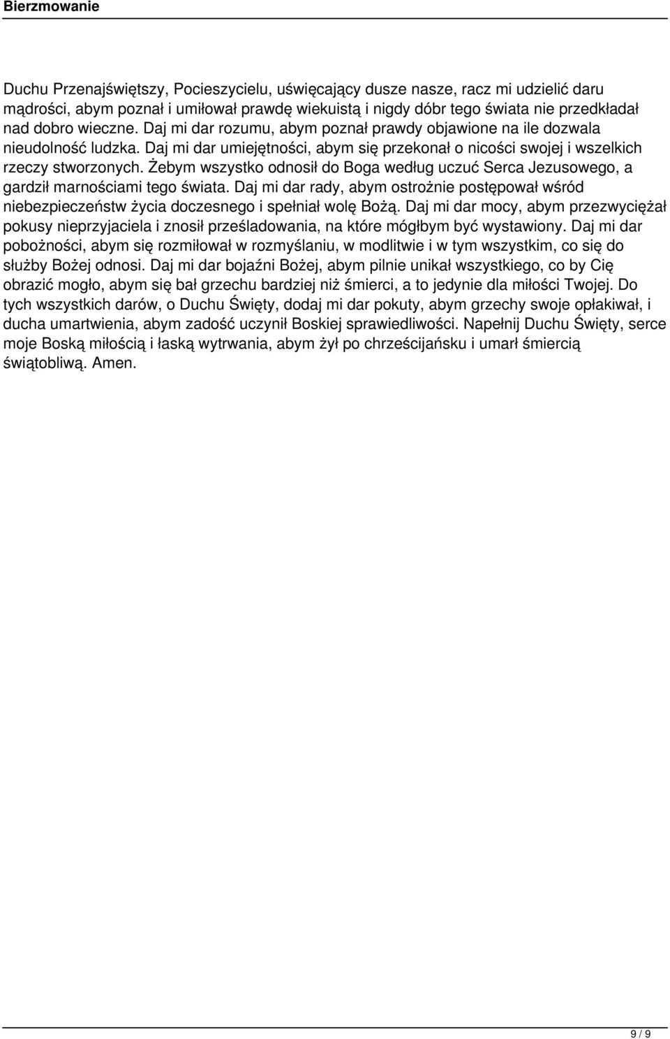 Żebym wszystko odnosił do Boga według uczuć Serca Jezusowego, a gardził marnościami tego świata.