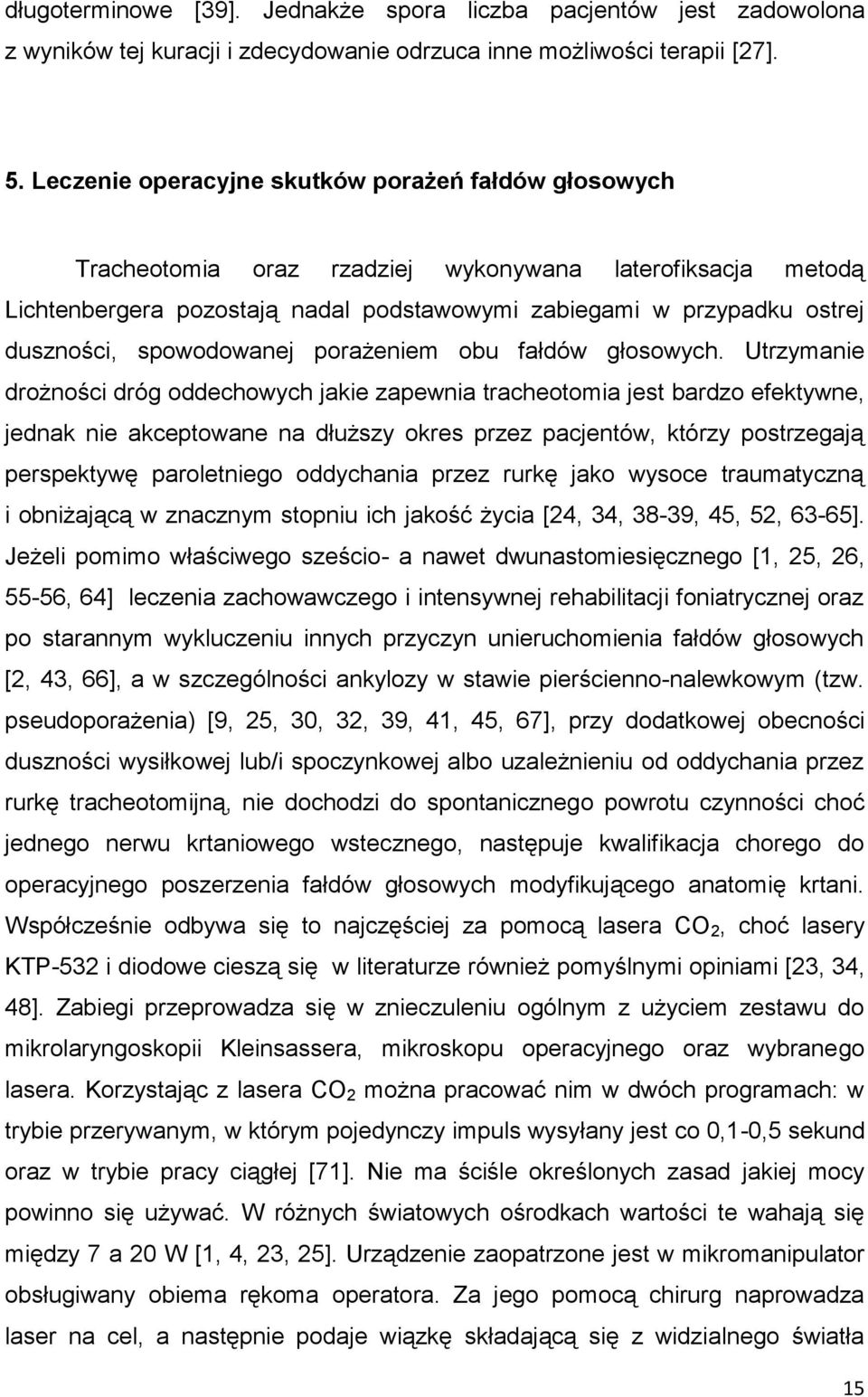 spowodowanej porażeniem obu fałdów głosowych.