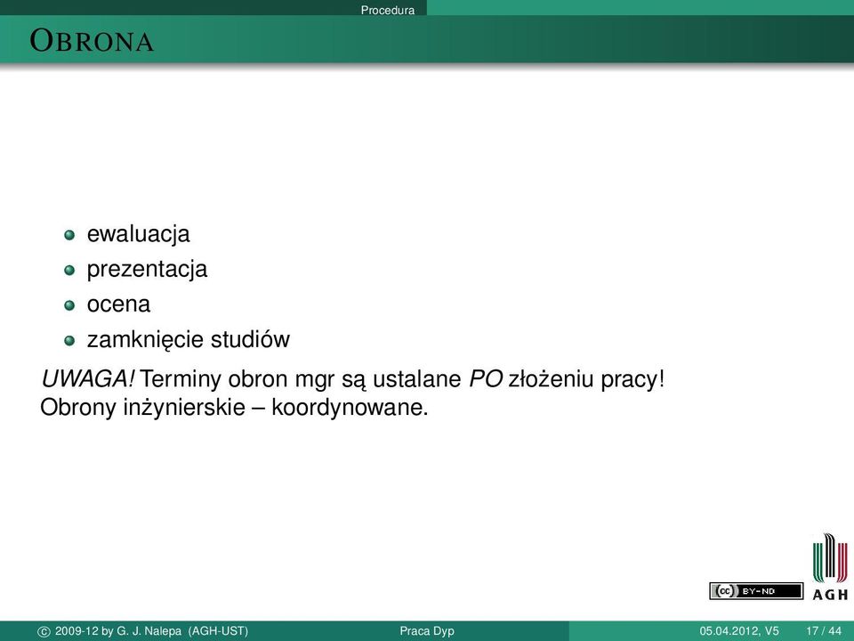Terminy obron mgr sa ustalane PO złożeniu pracy!