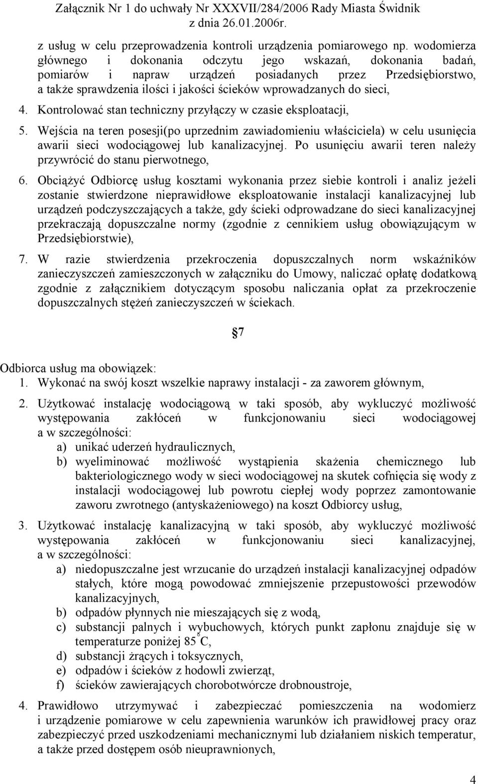 sieci, 4. Kontrolować stan techniczny przyłączy w czasie eksploatacji, 5.