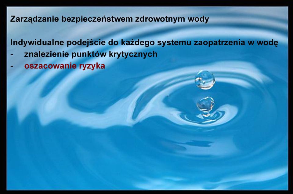 systemu zaopatrzenia w wodę -