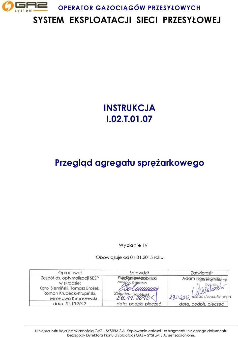 01.2015 roku Niniejsza instrukcja jest własnością GAZ