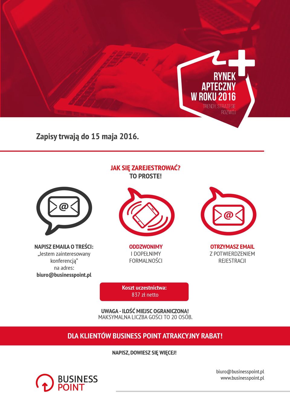pl ODDZWONIMY I DOPEŁNIMY FORMALNOŚCI Koszt uczestnictwa: 837 zł netto OTRZYMASZ EMAIL Z POTWIERDZENIEM