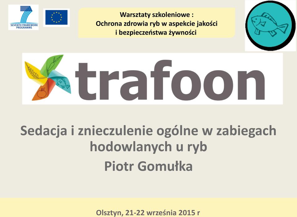 żywności Sedacja i znieczulenie ogólne w