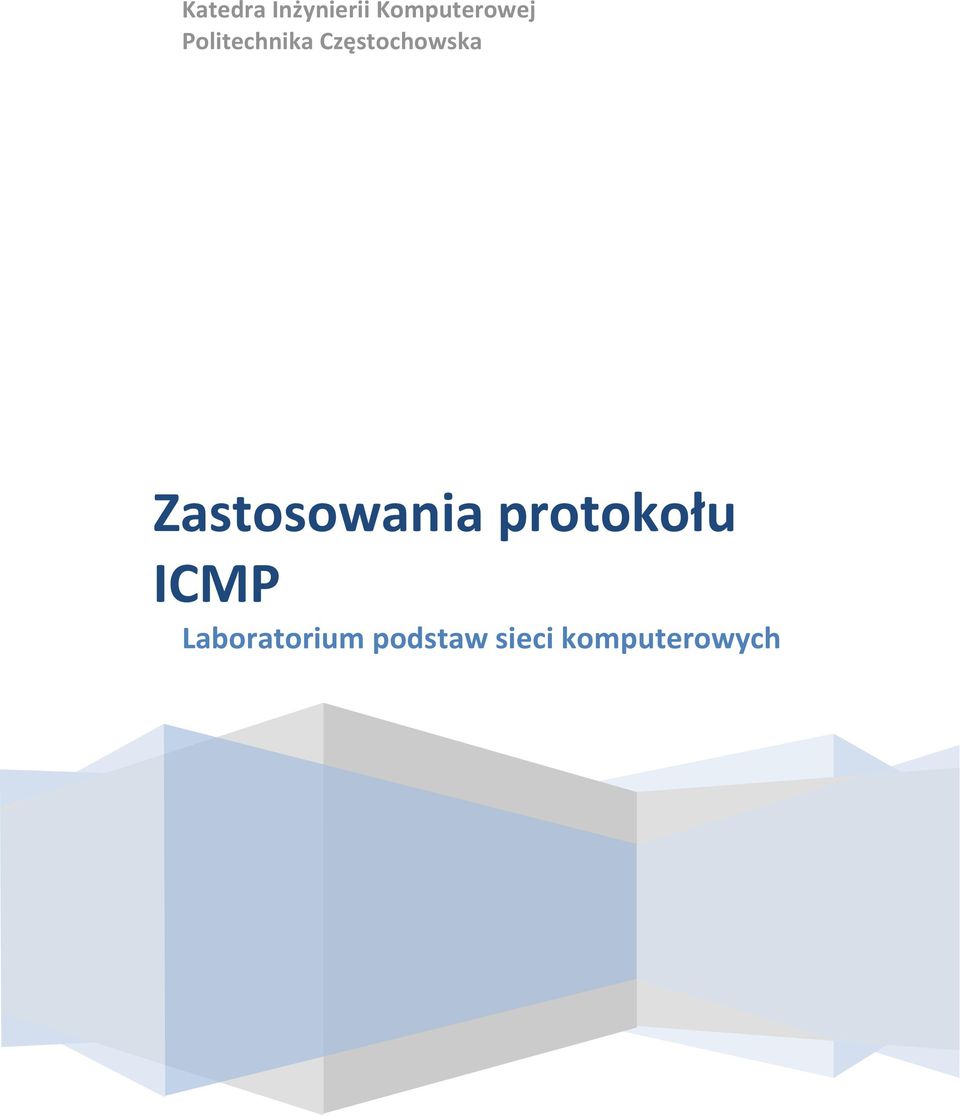 Zastosowania protokołu ICMP