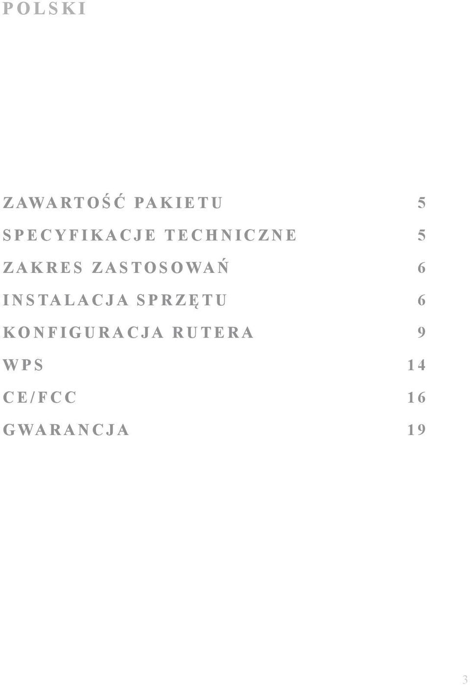 ZASTOSOWAŃ 6 INSTALACJA SPRZĘ TU 6