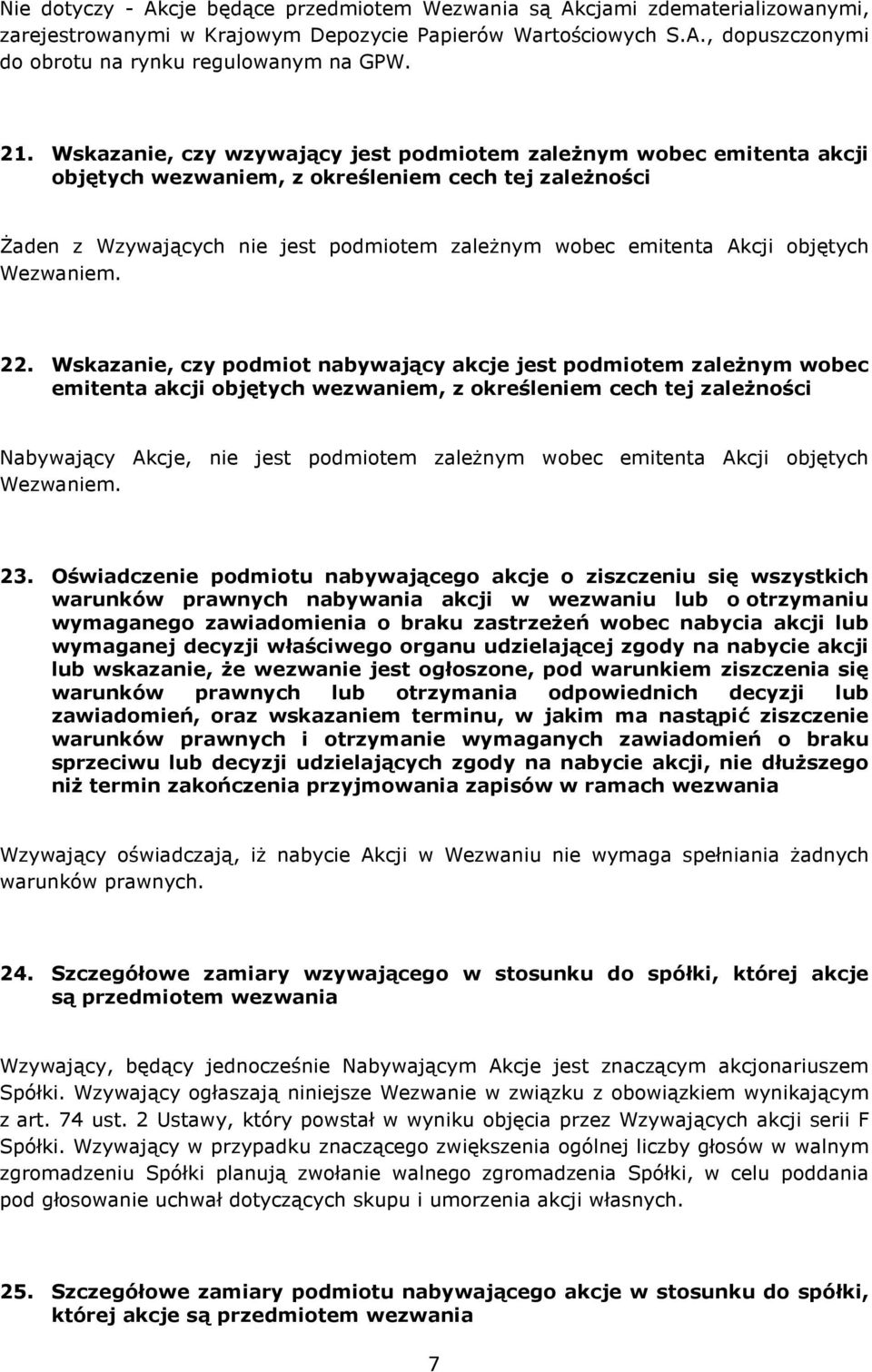 objętych Wezwaniem. 22.