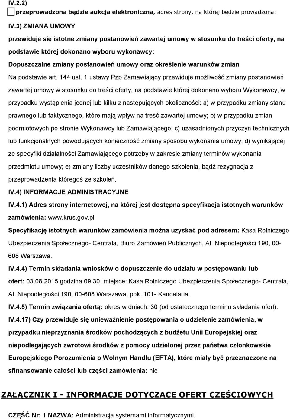 Na pdstawie art. 144 ust.