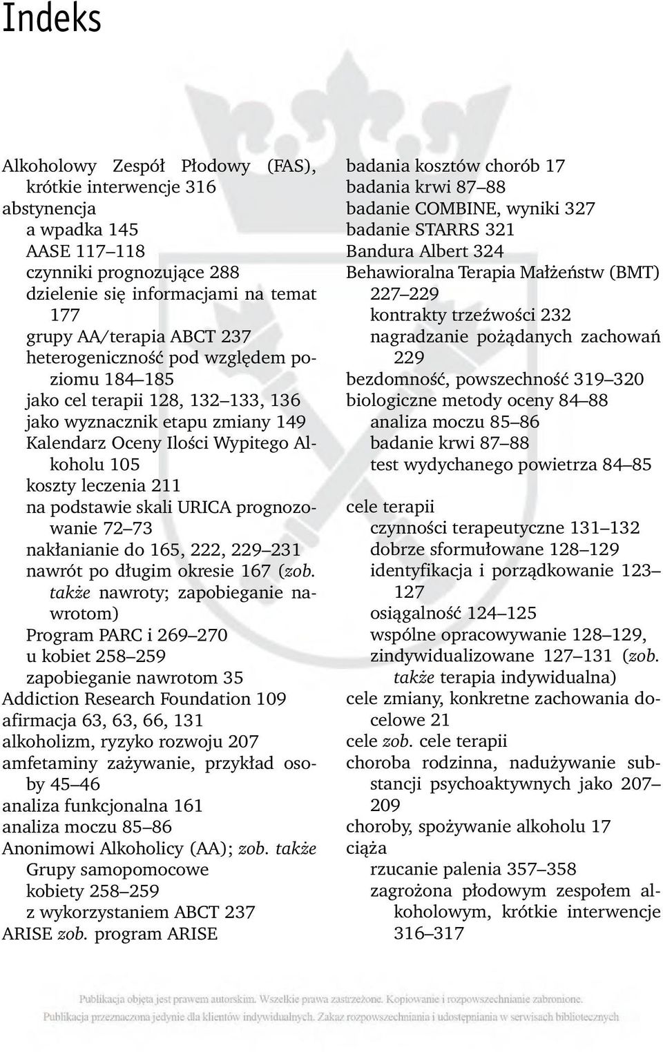 URICA prognozowanie 72 73 nakłanianie do 165, 222, 229 231 nawrót po długim okresie 167 (zob.