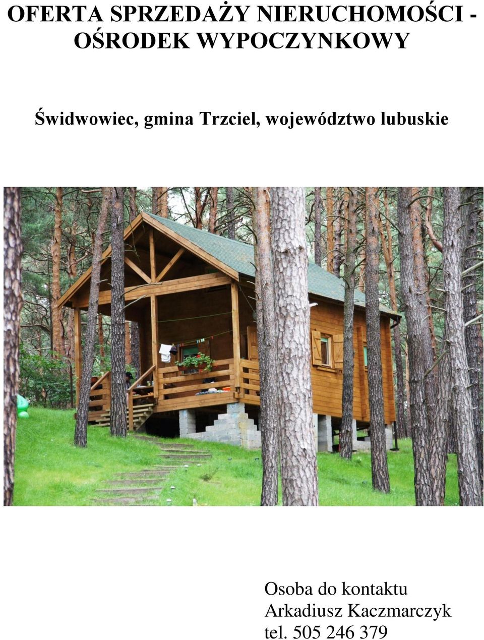 Trzciel, województwo lubuskie Osoba do