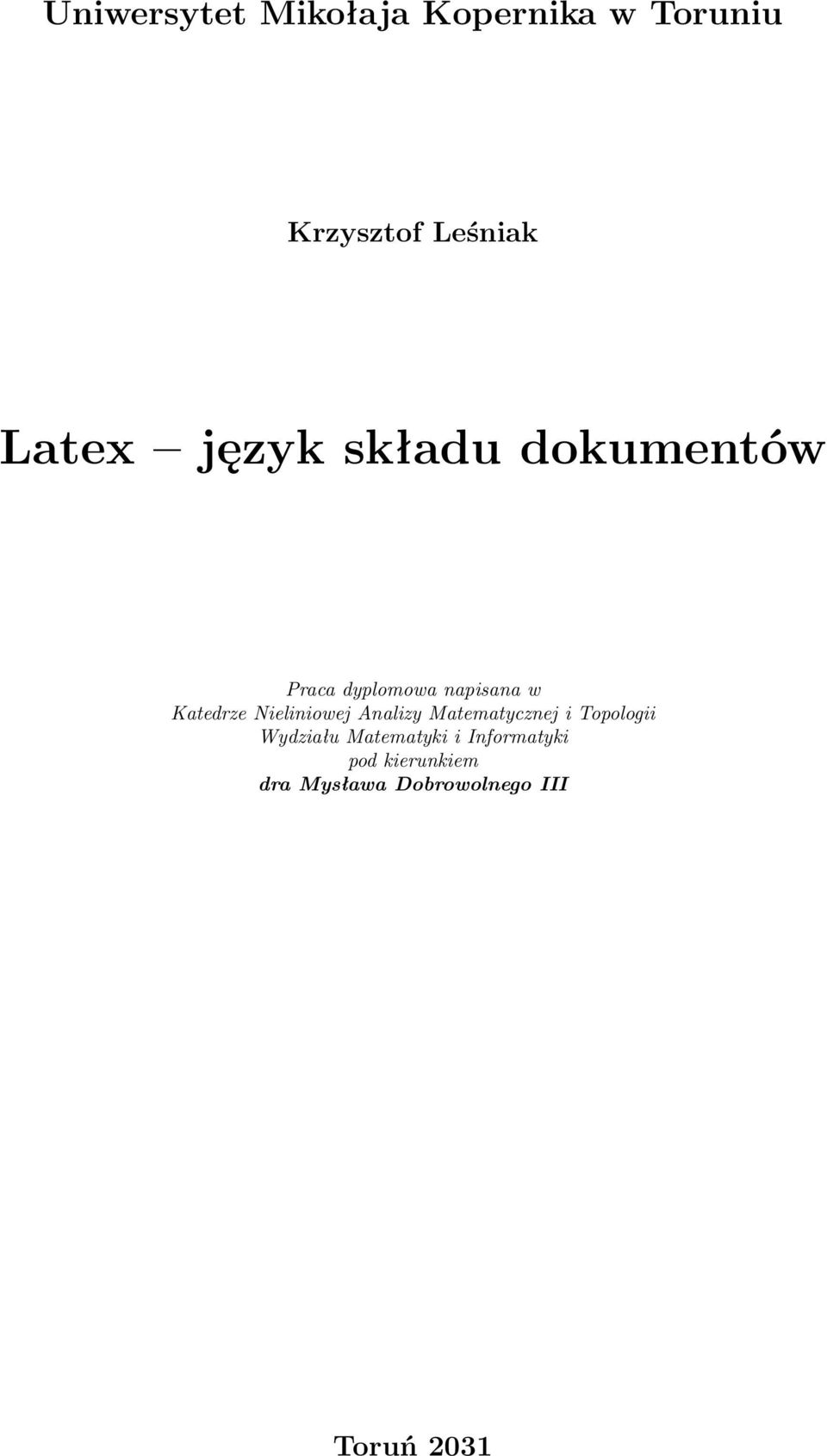 Nieliniowej Analizy Matematycznej i Topologii Wydziału