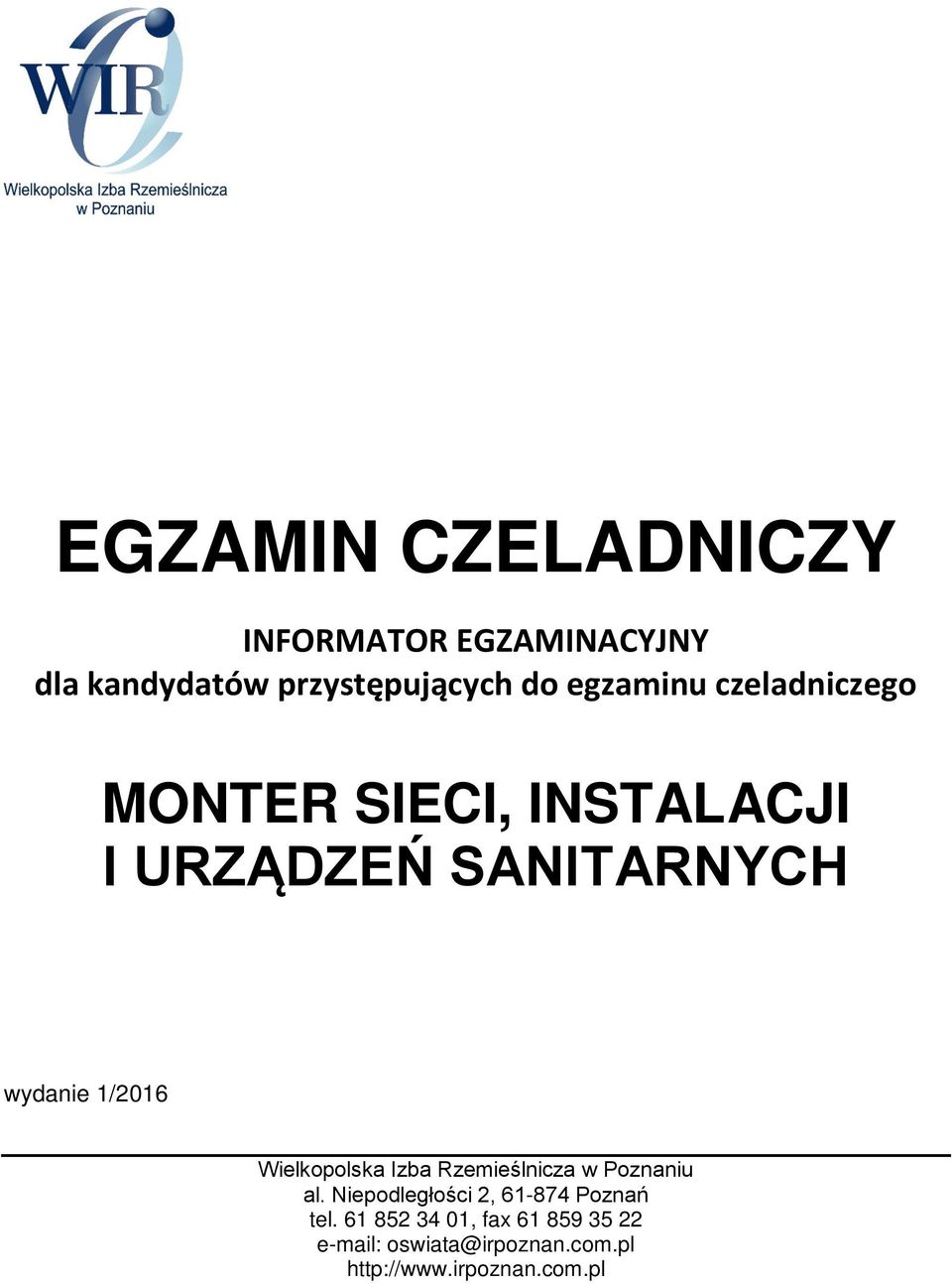 1/2016 Wielkopolska Izba Rzemieślnicza w Poznaniu al.