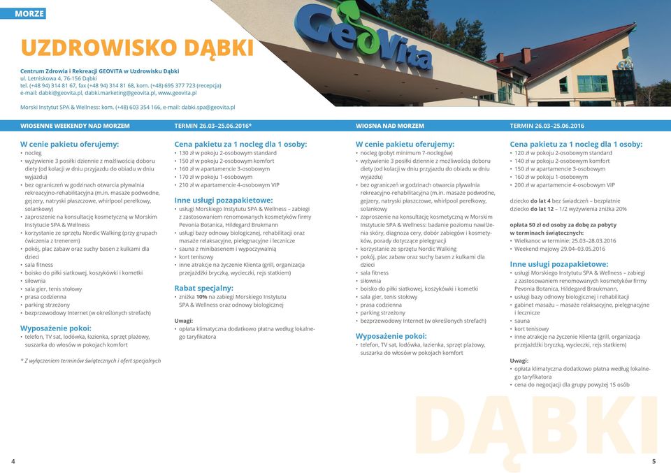 pl WIOSENNE WEEKENDY NAD MORZEM TERMIN 26.03 25.06.