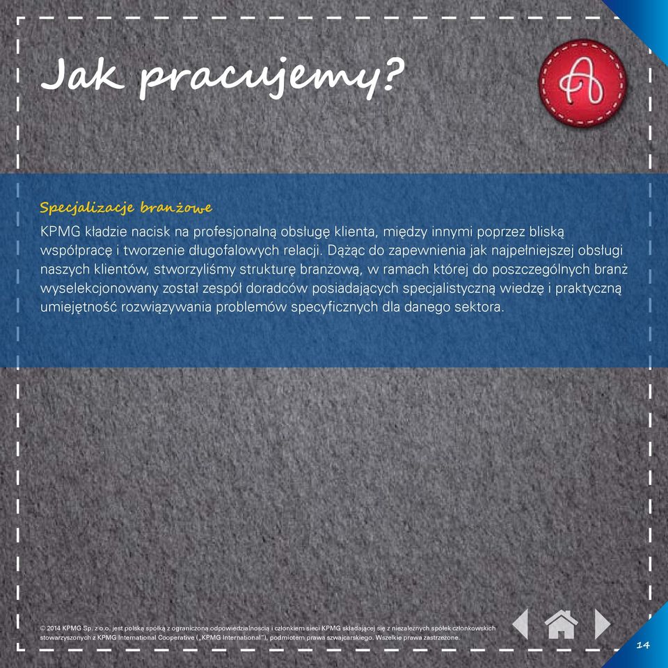 i tworzenie długofalowych relacji.