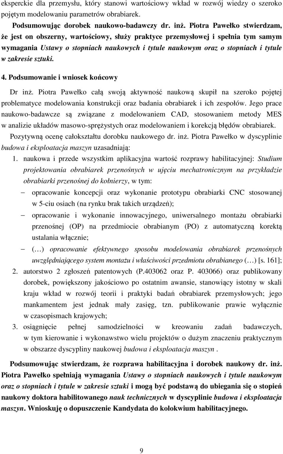 zakresie sztuki. 4. Podsumowanie i wniosek końcowy Dr inż.