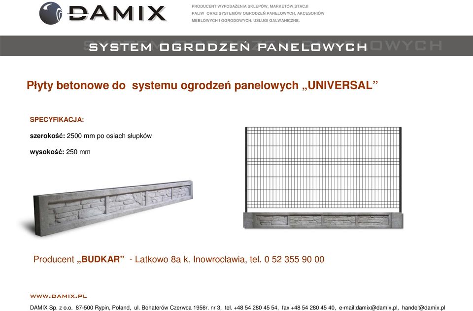 osiach słupków wysokość: 250 mm Producent