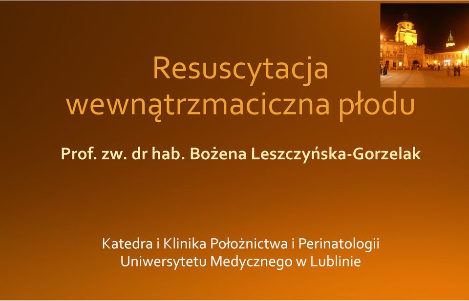 płodu Prof. zw.
