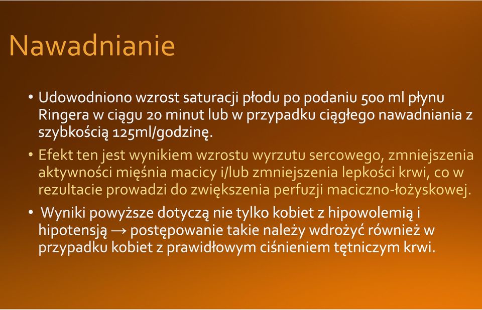 i/lub zmniejszenia lepkości krwi, co w rezultacie