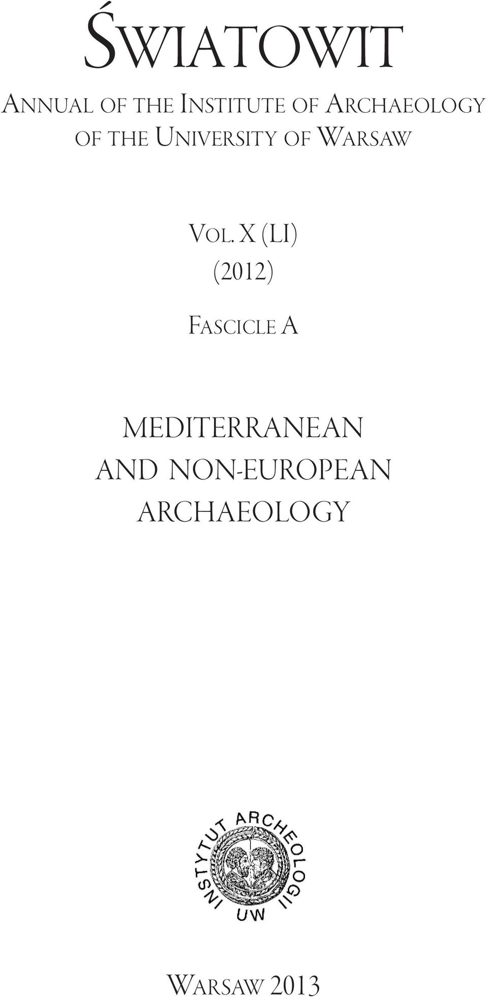 Vol. X (li) (2012) Fascicle a