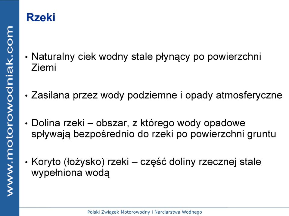 obszar, z którego wody opadowe spływają bezpośrednio do rzeki po