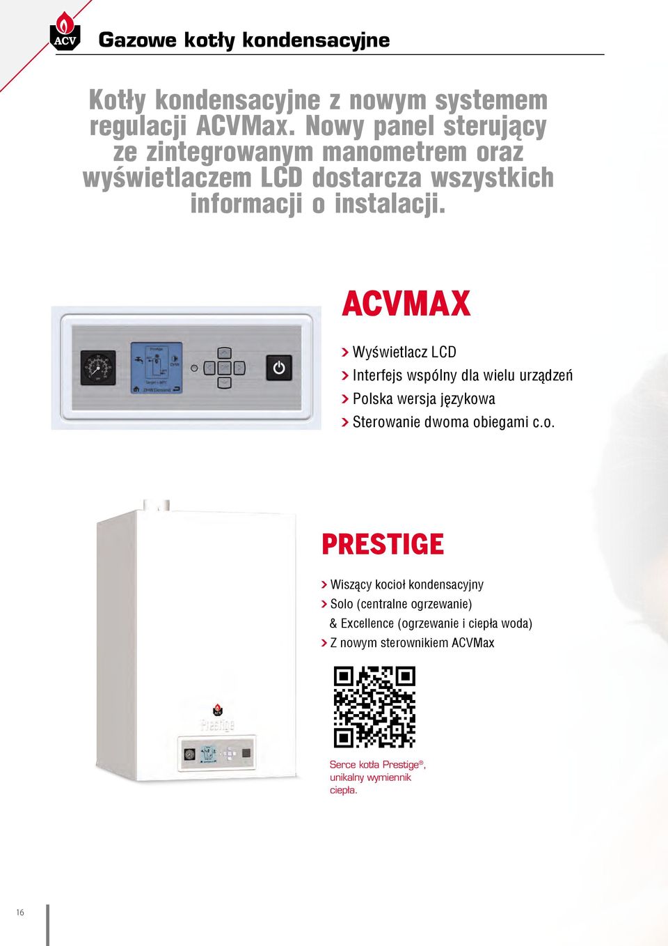 ACVMAX Wyświetlacz LCD Interfejs wspólny dla wielu urządzeń Pol