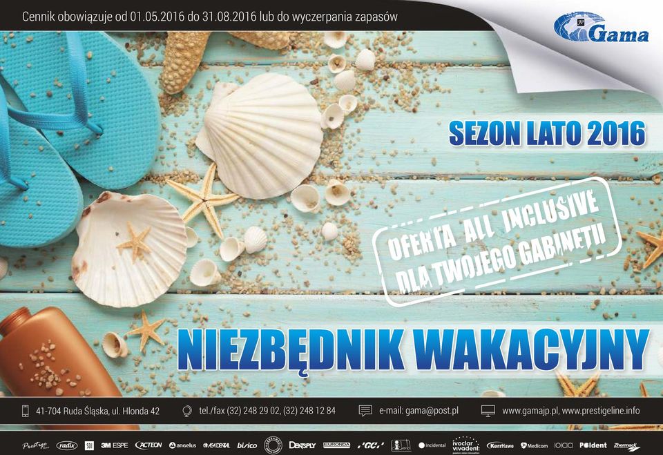 WAKACYJNY 41-704 Ruda Śląska, ul. Hlonda 42 tel.