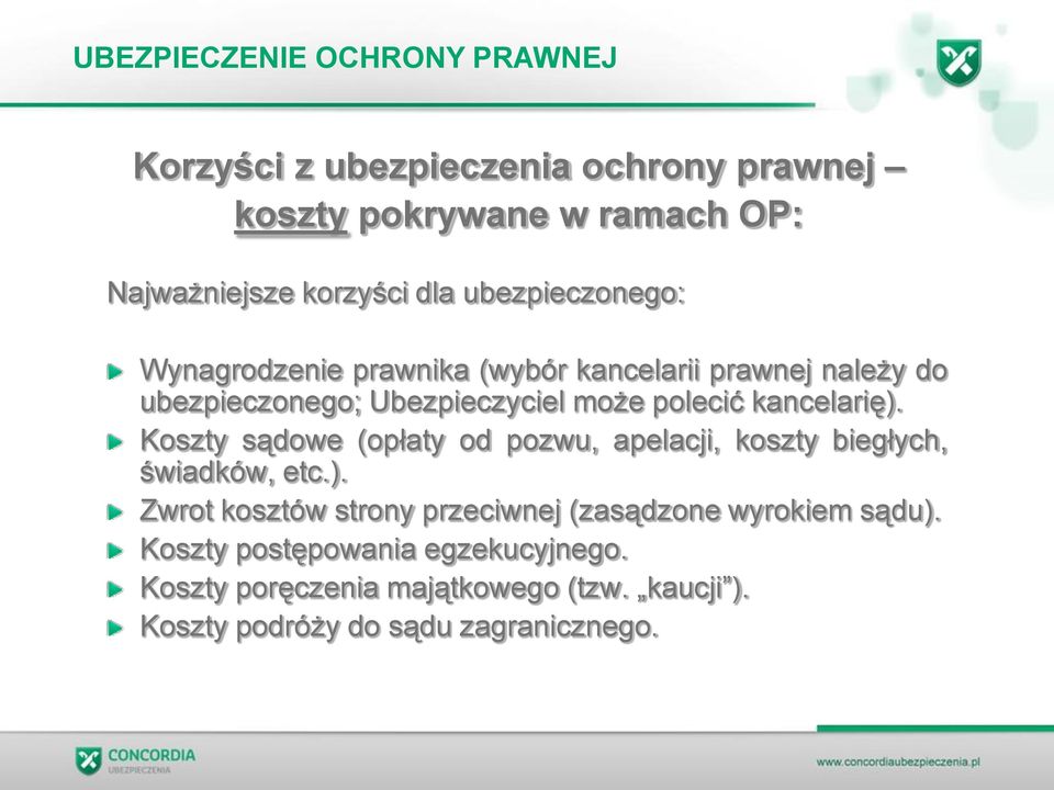 Koszty sądowe (opłaty od pozwu, apelacji, koszty biegłych, świadków, etc.).